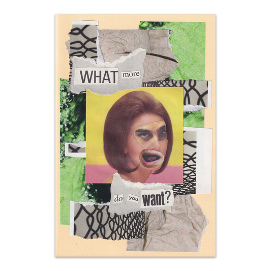 What More Do You Want?