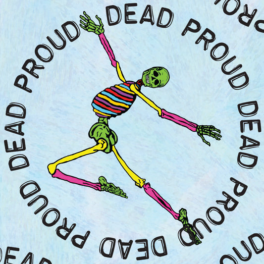 Dead Proud