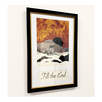 Till the End - Framed Original
