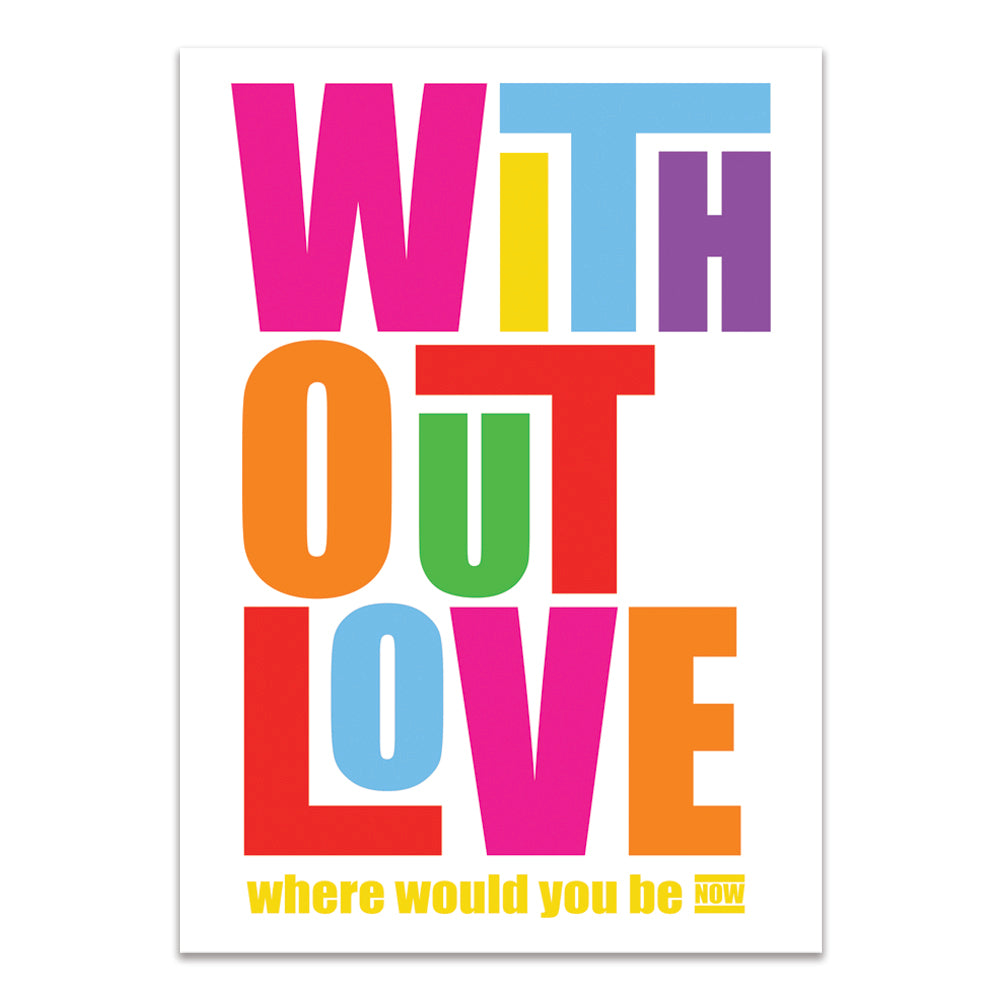 Without Love (Pride)